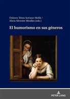 Alicia Silvestre Miralles, Dolores Thion Soriano-Mollá - El humorismo en sus géneros