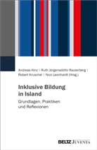 Andreas Hinz, Ruth Jörgensdóttir Rauterberg, Robert Kruschel, Rober Kruschel u a, Robert Kruschel u a, Nico Leonhardt - Inklusive Bildung in Island