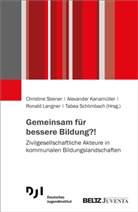 Alexander Kanamüller, Langner, Roland Langner, Ronald Langner, Roland Langner u a, Ronald Langner u a... - Gemeinsam für bessere Bildung?!