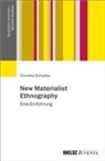 Cornelia Schadler - New Materialist Ethnography