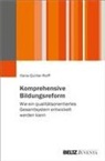Hans-Günter Rolff - Komprehensive Bildungsreform