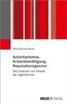 Alfred Schwendener - Autoritarismus, Krisenbewältigung, Reputationsgewinn