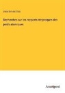 Jean Servais Stas - Recherches sur les rapports réciproques des poids atomiques