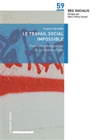 Francis Vernède - Le travail social impossible