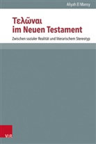 Aliyah El Mansy, Martin Ebner, Peter Lampe, Heidrun E. Mader, Stefan Schreiber, Jürgen Zangenberg - ____ni__ im Neuen Testament