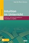 Inez De Florio-Hansen - Intuition im Unterricht, m. 1 Buch, m. 1 E-Book