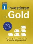 Markus Kühn, Stefanie Kühn - Investieren in Gold