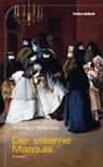 Thomas Willmann - Der eiserne Marquis