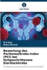 Babul Bansal, M D Ray - Bewertung des Peritonealkrebs-Index (PCI) bei fortgeschrittenem Eierstockkrebs