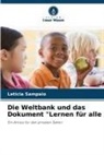 Leticia Sampaio - Die Weltbank und das Dokument "Lernen für alle