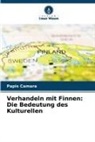 Papis Camara - Verhandeln mit Finnen: Die Bedeutung des Kulturellen