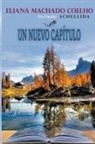Eliana Machado Coelho, J. Thomas MSc. Saldias, Por El Espíritu Schellida - Un Nuevo Capítulo