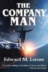 Edward M. Lerner - The Company Man