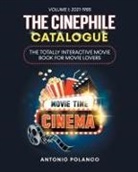 Antonio Polanco - The Cinephile Catalogue
