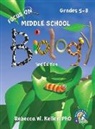 Rebecca W. Keller, Rebecca W. Keller Ph. D. - Focus On Middle School Biology Student Textbook -3rd Edition (Hardcover)