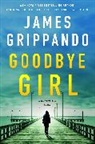 James Grippando, Grippando James - Goodbye Girl