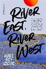 Aube Rey Lescure - River East, River West