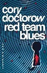 Cory Doctorow, Doctorow Cory - Red Team Blues
