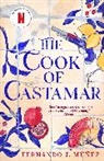 Fernando J. Munez, Fernando J Muñez, Fernando J. Muñez - The Cook Of Castamar