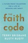 Terry Brisbane, Rusty Rueff - The Faith Code