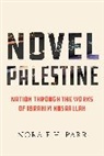 Dr. Nora E.h. Parr, Nora E.H. Parr - Novel Palestine