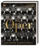 Leslie Dunton-Downer, Alan Riding - Die Oper