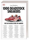 Larry Deadstock, Mehdi Hajji, Larry Deadstock, Charles Michalet, Fakhreldine Mjaiber, Romain Odin... - 1000 Deadstock Sneakers