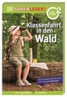 Christine Paxmann, DK Verlag - Kids - SUPERLESER! Klassenfahrt in den Wald