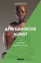 Suzanne Preston Blier, Suzanne Preston Blier - Afrikanische Kunst (Art Essentials)