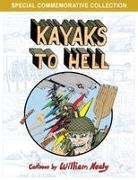 William Nealy - Kayaks to Hell
