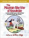 William Nealy - The Mountain Bike Way of Knowledge