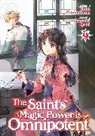 Yasuyuki Syuri, Yuka Tachibana - The Saint's Magic Power is Omnipotent (Light Novel) Vol. 9