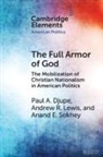 Paul A. Djupe, Paul A. (Denison University Djupe, Djupe Paul A., Andrew R. Lewis, Anand E. Sokhey - Full Armor of God