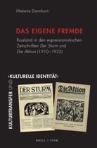 Melanie Dannhorn - Das eigene Fremde
