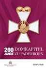 Metropolitankapitel Paderborn, Metropolitankapitel Paderborn - 200 Jahre Domkapitel zu Paderborn