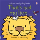 Fiona Watt, Rachel Wells - That's not my Lion