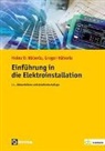 Gregor Häberle, Heinz O. Häberle - Einführung in die Elektroinstallation