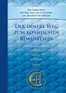 Gabriele - Der Innere Weg zum kosmischen Bewusstsein