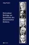 Helge Peukert - Heterodoxe Beiträge zur Geschichte des ökonomischen Denkens