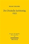Silvan Schenkel - Der Deutsche Juristentag 1933