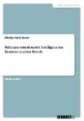 Mandy Farah Bauer - Relevanz emotionaler Intelligenz im Kontext sozialer Berufe