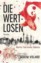 Markus Heitz, Maxim Voland - DIE WERTLOSEN
