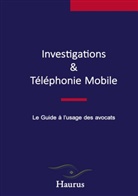 Haurus Haurus - Investigations & Téléphonie Mobile