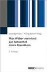 Ulrich Bachmann, Schwinn, Thomas Schwinn - Max Weber revisited: Zur Aktualität eines Klassikers