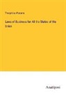 Theophilus Parsons - Laws of Business for All the States of the Union