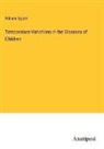 William Squire - Temperature-Variations in the Diseases of Children