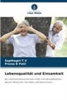 Prema B Patil, Sapthagiri T V - Lebensqualität und Einsamkeit