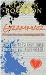 Cleave Bourbon, Mark E. Tyson - Grammar