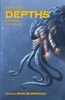 Mark Bilsborough - From the Depths