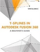 Tutorial Books - T-splines in Autodesk Fusion 360